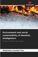 Environment and social sustainability of domestic biodigesters 6208507197 Book Cover