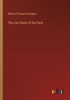 The Live Stock of the Farm 3385406307 Book Cover