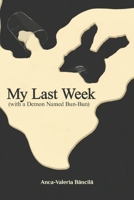 My Last Week (with a Demon Named Bun-Bun) B0FMXG52FN Book Cover