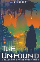The Unfound B0C9L723ZV Book Cover