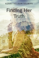 Finding Her Truth 0648480801 Book Cover