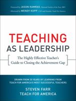 Teaching As Leadership 0470432861 Book Cover