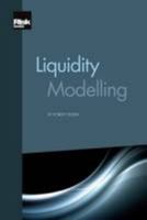 Liquidity Modelling 1906348464 Book Cover