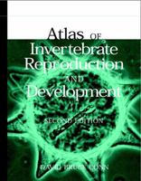Atlas of Invertebrate Reproduction and Development 0471560790 Book Cover