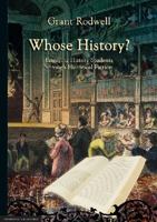 Whose History?: Engaging History Students through Historical Fiction 1922064513 Book Cover