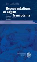 Representations of Organ Transplants: Western Fantasies and Black Market Realities 3825363449 Book Cover