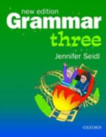 Grammar Three: Grammar 3: Student's Book: Student's Book Level 3 0194386163 Book Cover