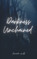 Darkness Unchained 9357447512 Book Cover