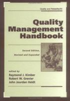 Quality Management Handbook (Quality and Reliability , Vol 53) 0824793560 Book Cover