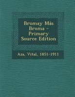 Bromay M�s Broma 0274827891 Book Cover