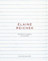 Elaine Reichek 1714661644 Book Cover