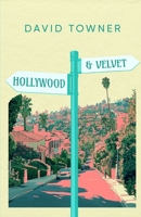 Hollywood and Velvet B0DRPJSMSX Book Cover