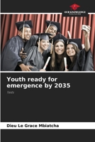 Youth ready for emergence by 2035 6209566367 Book Cover