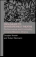 Prologues to Shakespeare's Theatre: Performance and Liminality in Early Modern Drama 0415334438 Book Cover