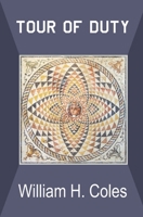 Tour of Duty: 2nd Edition 0960116311 Book Cover