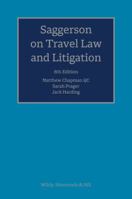 Saggerson on Travel Law and Litigation 0854902198 Book Cover