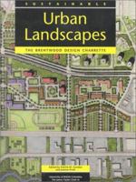 Sustainable Urban Landscapes: The Brentwood Design Charrette 0888656467 Book Cover