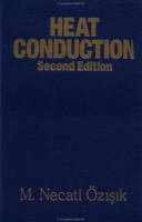 Heat Conduction, 2nd Edition 0471532568 Book Cover
