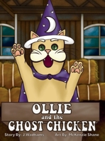 Ollie & The Ghost Chicken B0FMK14CMB Book Cover