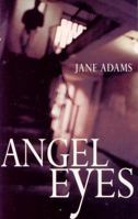 Angel Eyes 0333906764 Book Cover