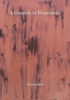 A Comedy Of Elopement 1023532670 Book Cover
