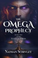The Omega Prophecy (The Scales of Torma) 1733978666 Book Cover
