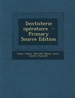 Dentisterie Operatoire - Primary Source Edition 129585970X Book Cover