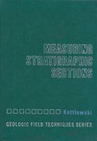 Measuring Stratigraphic Sections 0030486254 Book Cover