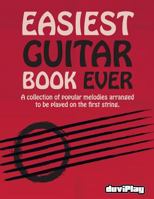 Easiest Guitar Book Ever 1544156448 Book Cover