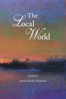 The Local World 1625493266 Book Cover