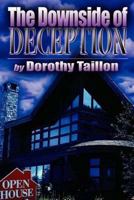 The Downside of Deception 1500884731 Book Cover