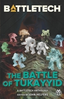 BattleTech : The Battle of Tukayyid 1947335677 Book Cover