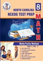 North Carolina State (NC EOG) Test Prep : 8th Grade Math : Weekly Practice Work Book 1 Volume 2: Multiple Choice and Free Response | 1500+ Practice ... ( NCEOG ) State Test Prep by Math-Knots) B0BZFDM71T Book Cover