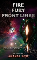 Fire Fury Front Lines (Fire Fury Saga) 1777119502 Book Cover