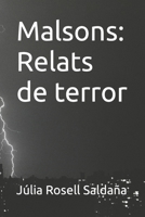 Malsons: Relats de terror B0BGNF1LVW Book Cover