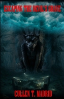 Escaping the Devil's Grave (The Madridium)