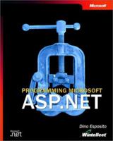 Programming Microsoft ASP.NET 0735619034 Book Cover