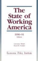 The State of Working America: 1990-91 0873328124 Book Cover