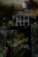 Crooked Path 1300301902 Book Cover