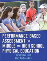 Performance-Based Assessment for Middle and High School Physical Education 0736032703 Book Cover