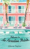 Welcome to the Paradise Motel 1627205969 Book Cover