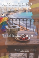 Ricettario Queer: 45 ricette trapanesi per un'anima senza genere B0H8BY96C6 Book Cover