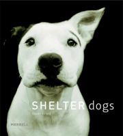 Shelter Dogs 1858943523 Book Cover