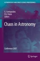 Chaos in Astronomy: Conference 2007 3642094988 Book Cover