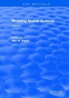 Modeling Marine Systems: Volume I 1315895595 Book Cover