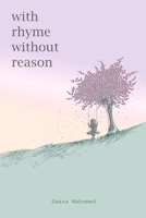 With Rhyme Without Reason 1036951375 Book Cover