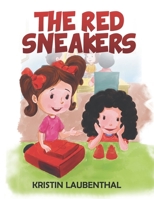 The Red Sneakers 1728321778 Book Cover
