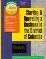 District of Columbia (The Starting and Operating a Business Series) 1555712177 Book Cover