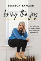 Bring The Joy 194978441X Book Cover