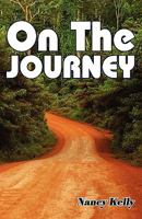 On the Journey 1604164271 Book Cover